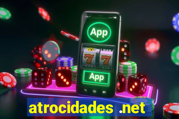 atrocidades .net